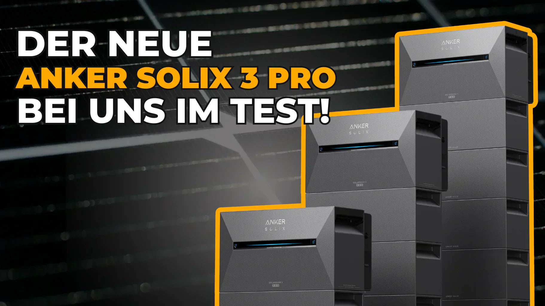 Die neue Anker Solix Solarbank 3 E2700 Pro - Test & Erfahrung zur dritten Generation Anker Speicher