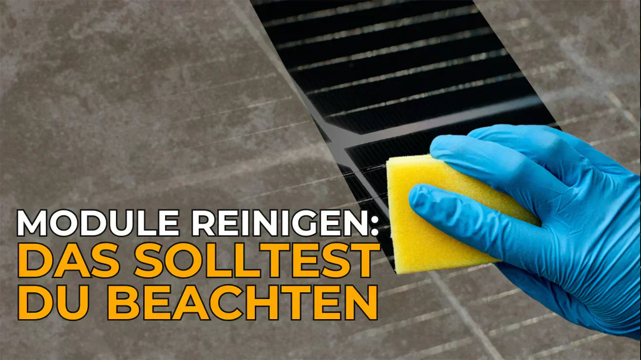 Saubere Solarpanels, mehr Energie: Warum und wie du deine PV-Anlage reinigen solltest