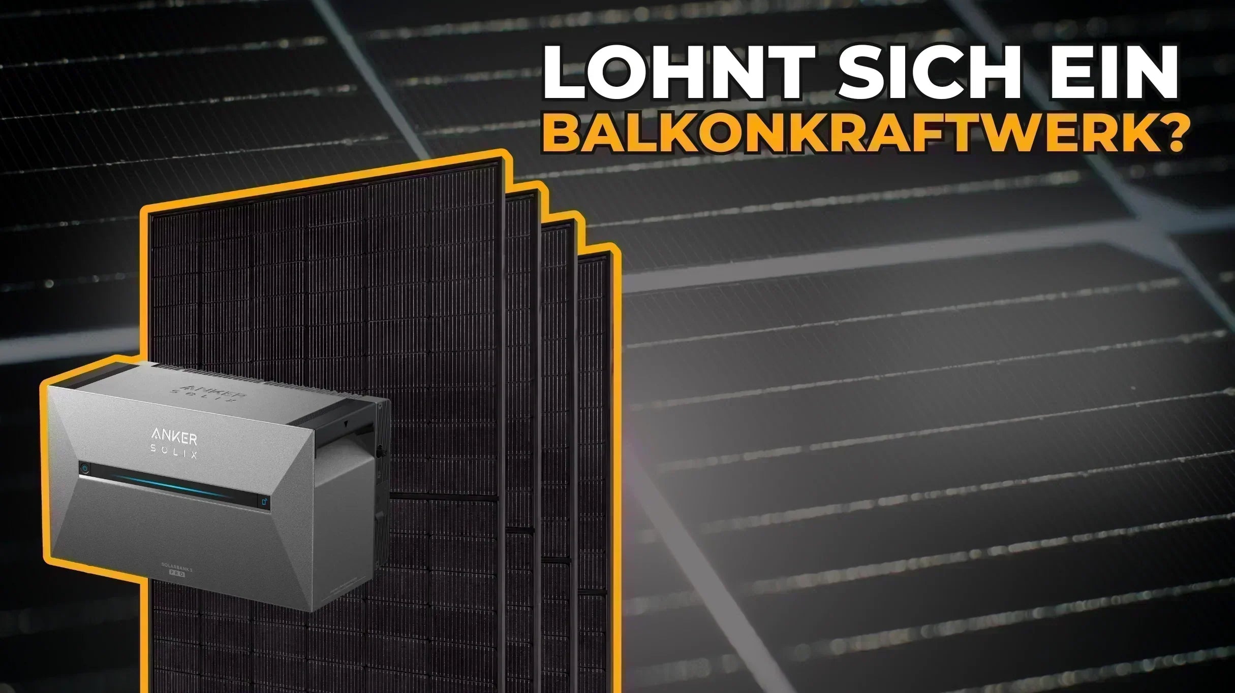 Lohnt sich ein Balkonkraftwerk? – Rechner, Speicher und Komplettsets bei Solarhandel24