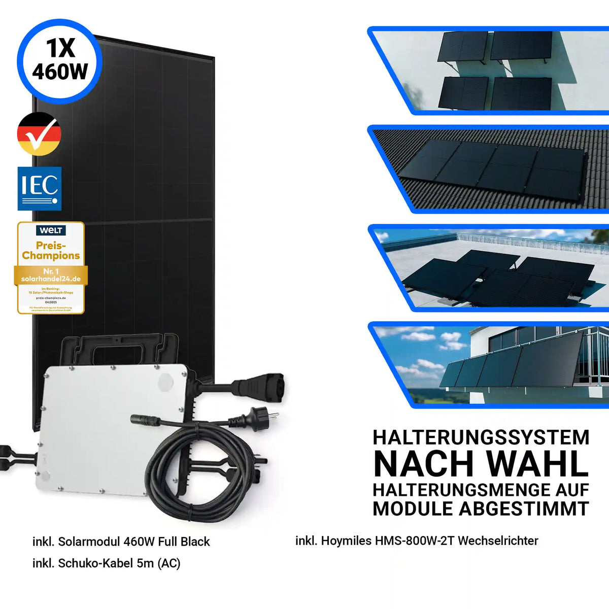 Set mit Aiko 460W Full Black Solarmodul, Hoymiles HMS-800W-2T Wechselrichter und 5m Schuko-Kabel. Links im Bild das schwarze Solarmodul mit Wechselrichter und Anschlusskabel, rechts verschiedene Montagemöglichkeiten dargestellt: Flachdach, Ziegeldach, Bodenaufstellung und Balkonmontage. Halterungssystem nach Wahl, abgestimmt auf die Modulanzahl.